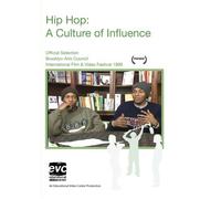 Hip Hop: A Culture of Influence