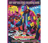 Hip Hop Culture Coloring Book