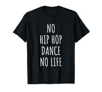 Hip Hop Dance Lover Hombres Mujeres Niños Camiseta