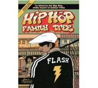 Hip Hop Family Tree: La Historia Del Hip Hop Como Nunca La Habías Visto