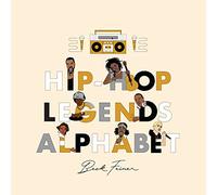 Hip-Hop Legends Alphabet