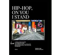 HIP-HOP, ON YOU I STAND: A WELLNESS-BASED GUIDEBOOK FOR TEACHERS, MENTAL HEALTH PROFESSIONALS AND SOCIAL WORKERS