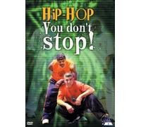 Hip Hop You Don't Stop [2004] [DVD] [Reino Unido]