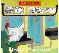 Hip Jazz-Bop!: Wealth Is Overrated by Various Artists, Kenny Dorham, Lee Konitz, Mal Waldron, Duke Ellington, Zoot Sim (1999-06-01)