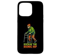 Hip Recovery Rockin The Bionic Hip Fun Women's Get Well Carcasa para iPhone 15 Pro MAX