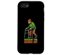 Hip Recovery Rockin The Bionic Hip Fun Women's Get Well Carcasa para iPhone SE (2020) / 7/8