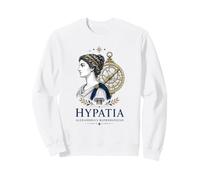 Hipatia De Alejandría Mujeres En Matemáticas Antiguo Astrónomo Sudadera