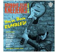 Hipbone Slim and the Kneejerks - You’ve Been Rumbled! [VINYL] [Vinilo]
