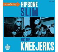 Hipbone Slim & the Kneejerks - Introducing [Vinilo]