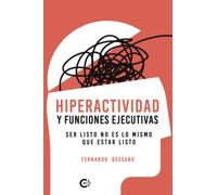Hiperactividad y funciones ejecutivas