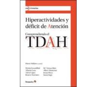 Hiperactividades Y Deficit De Atencion: Comprendiendo El Tdah