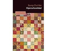Hiperculturalidad: Cultura y globalización: 0 (Pensamiento Herder)