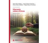 Hipnosis: Casos Clínicos