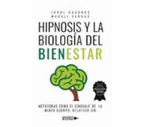 Hipnosis y la Biología del Bienestar