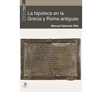 Hipoteca en La Grecia y Roma antiguas