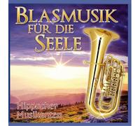 Hippacher Musikanten - Blasmusik für die Seele