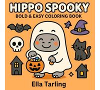 Hippo Spooky - Bold & Easy Coloring Book: 40 Cute & Simple Halloween Designs for Kids & Adults