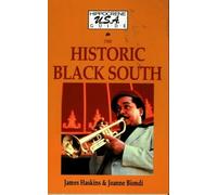 Hippocrene U.S.A. Guide to the Historic Black South: Historical Sites, Cultural Centers and Musical Happenings of the African-American South by Jim Haskins (1-Aug-1993) Paperback