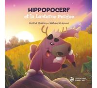 Hippopocerf et la Lanterne Perdue