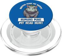 Hippos Make Me Happy Humans Hurt My Head Hippo Lover PopSockets PopGrip para MagSafe