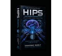 HIPS: The Consciousness Protocol: When Intelligence Learned to Rewrite Itself