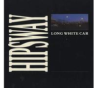 Hipsway - Long White Car / Ring Out The Bell [Vinyl Single]