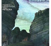 Hirabayashi,Makiko Trio - Meteora [Vinilo]