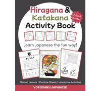 Hiragana and Katakana Activity Book: A Fun Way to Learn Japanese!