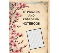 Hiragana and Katakana Notebook: Japanese Writing Practice Book | 8.5 x 11 Inch | 120 Pages of Genkouyoushi Grid Paper for for Students, Beginners & Calligraphy Practice or Language Learners japan