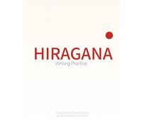 Hiragana writing practice book: Japanese Katakana Writing Practice for Kids and Beginners: Stroke Order, Tracing, and Exercises with QR Codes for Video and Audio