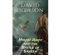 Hiram Abiff and the Battle of Sayzen