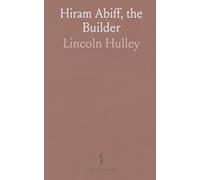 Hiram Abiff, the Builder