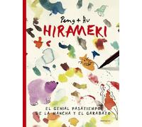 Hirameki. El rayo de inspiración: El genial pasatiempo de la mancha y el garabato (SEXTO PISO ILUSTRADO)