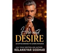 Hire and Desire: An Office Enemies-to-Lovers Romance