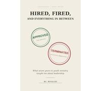 Hired, Fired, and Everything In Between: What Seven Years in Youth Ministry Taught Me About Leadership