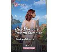 Hired for One Tuscan Summer (Passport to Paradise)