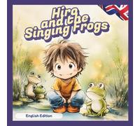 Hiro and the Singing Frogs