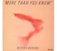 Hiroko Kokubu - More Than You Know