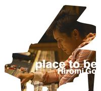 Hiromi Go - Place to Be