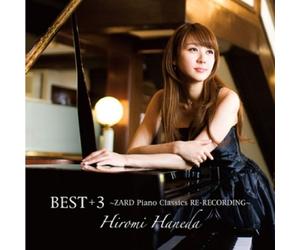 HIROMI HANEDA - Best +3 (Zard Piano Classics Re-Recording) (Korea Edition)