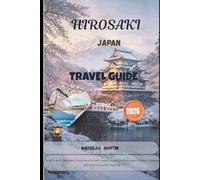 Hirosaki, Japan Travel Guide 2026: Navigate winter landscapes through mountain sport escapes, snowfall patterns, regional transport planning, and smart cold-weather budgeting.