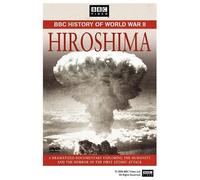 Hiroshima: BBC History of World War II [Alemania] [DVD]