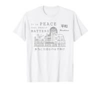 Hiroshima, Es la Paz lo Que Realmente Importa, Japón Camiseta
