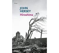 Hiroshima | John Hersey