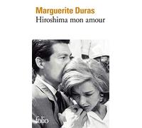 Hiroshima mon amour: Scénario et dialogue: 9 (Folio Ser. : No. 9)