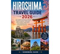 HIROSHIMA TRAVEL GUIDE 2026