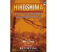 Hiroshima: Why the Bomb Was Dropped [Reino Unido] [DVD]