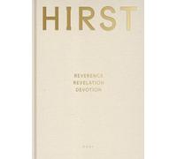 Hirst, Damien - Damien Hirst: Reverence, Revelation, Devotion
