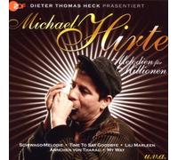 Hirte, Michael - Melodien Fuer Millionen