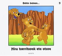 Hiru txerritxoak eta otsoa: 9 (Behin batean...)